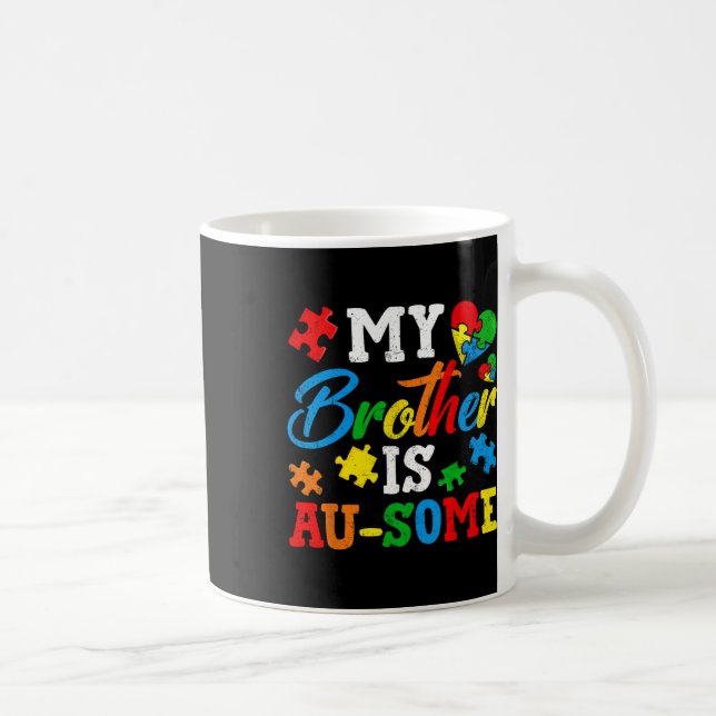Min bror är en Au-some Autism Awareness Momth Supp Kaffemugg (Höger)