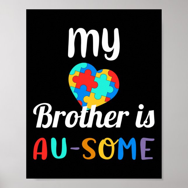 Min bror är en Au-some Autism-medvetenhet Poster (Framsidan)