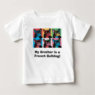 Min bror är en Fransk Bulldog! Tee Shirt