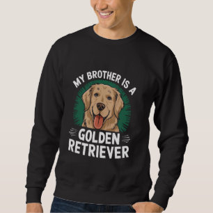 Min bror är en Hund-familjens Pet Ki. Lång Ärmad Tröja