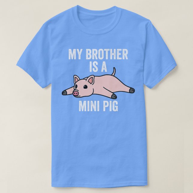 Min bror är en Mini Gris Pet Premium 4168 T Shirt (Design framsida)