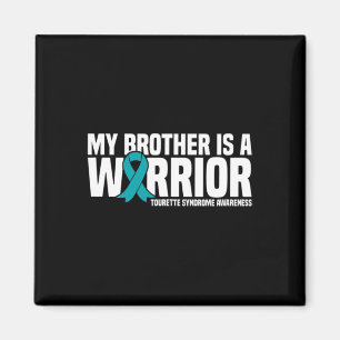 Min bror är en Warrior Tourette Syndrome Awarenes Magnet