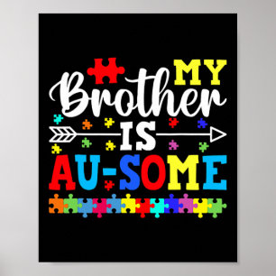 Min bror är lite Autism Awareness Syskon Poster