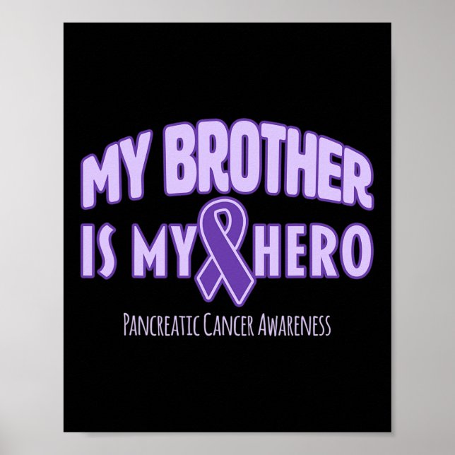 Min bror är min Hero - Pankreascancer Awarenes Poster (Framsidan)