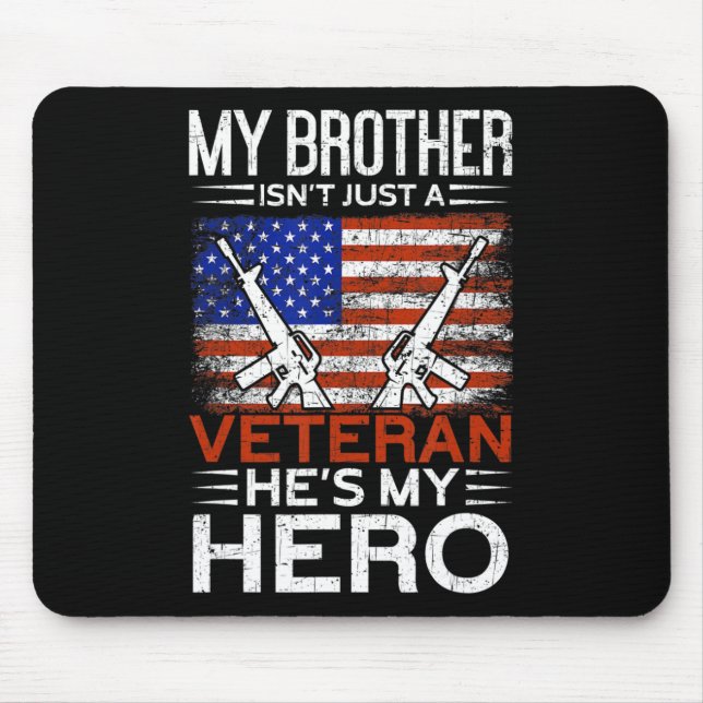 Min bror är min Hero Proud American Veteran Brot Musmatta (Framsidan)