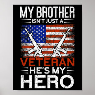 Min bror är min Hero Proud American Veteran Brot Poster