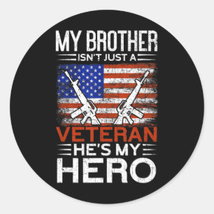 Min bror är min Hero Proud American Veteran Brot Runt Klistermärke