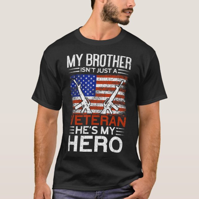 Min bror är min Hero Proud American Veteran Brot T Shirt (Framsida)