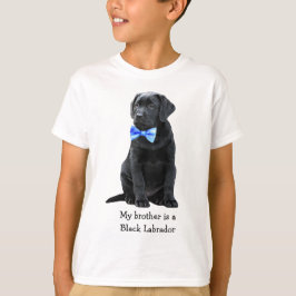Min bror är Svart lab - Black Labour Puppy Boy T Shirt