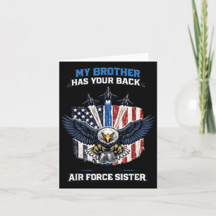 Min bror har din rygg Stolt Air Force-syster Kort