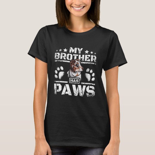Min bror har tassar australian shepherd t shirt (Framsida)