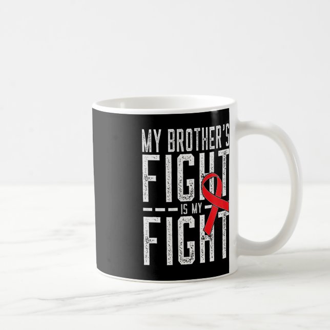 Min bror kämpar mot min blodscancer. kaffemugg (Höger)