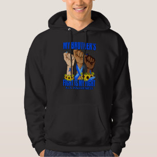 Min bror kämpar mot min kamp är medvetande om min hoodie