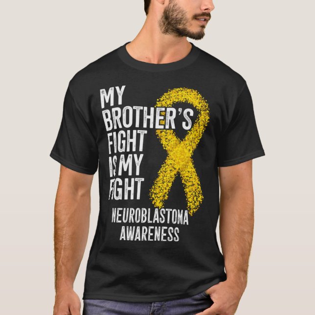 Min bror kämpar mot min kamp mot Neuroblastoma Aw T Shirt (Framsida)