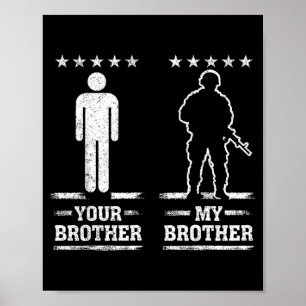 Min bror militär stolthet USA patriotisk Poster