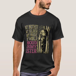 Min bror min soldat Hero Proud Army-syster Milit T Shirt