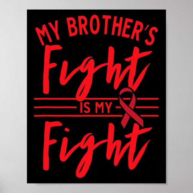 Min Brors Kamp Är Min Kamp Blodcancer Medvetenhet Poster (Framsidan)