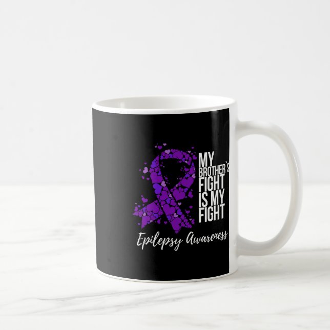 Min brors kamp är min kamp Epilepsimedvetenhet  Kaffemugg (Höger)