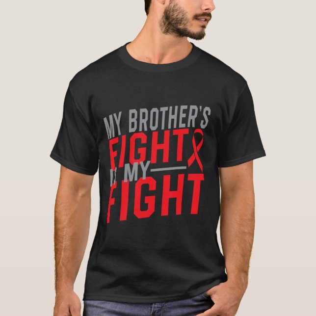 Min Brors Kamp Är Min Kamp Medvetenhet om Blodcanc T Shirt (Framsida)