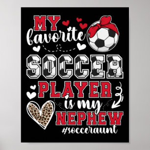 Min brorson fotboll moster till en fotbollsspelare poster
