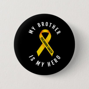 MIN BROTHER ÄR MY HERO CHILDHOOD CANCER AWARENESS KNAPP