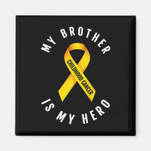 MIN BROTHER ÄR MY HERO CHILDHOOD CANCER AWARENESS MAGNET