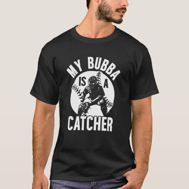 Min Bubba är en basebollcatcherbror baseboll Ca T Shirt (Framsida)