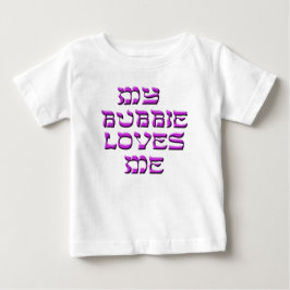 Min Bubbie älskar mig Tee Shirt
