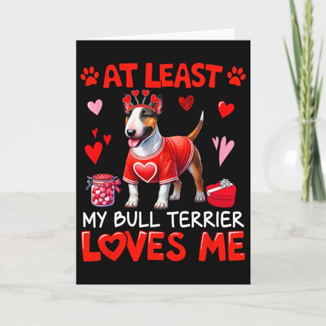 Min Bull Terrier älskar mig åtminstone på Alla hjä Kort (Framsida)