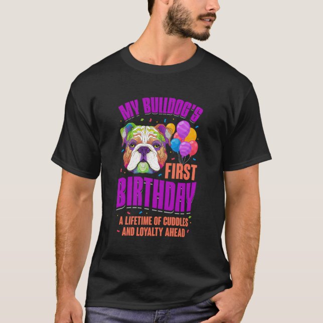 Min Bulldog första födelsedag T Shirt (Framsida)