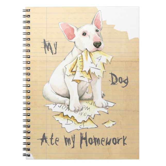 Min Bullterrier åt min läxa Anteckningsbok (Framsidan)