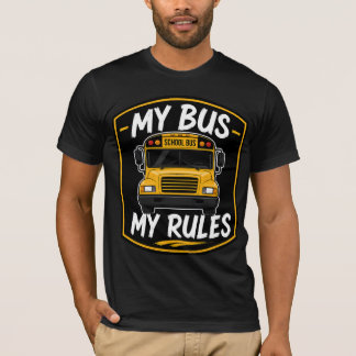 Min Buss Mina Regler Skolbussförare Framifrån Badg T Shirt