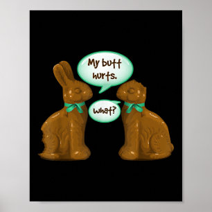 Min Butt Ontr Chocolate Bunny Rabbit Glad påsk Poster