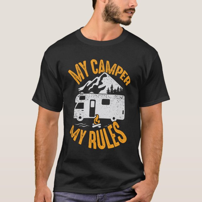 Min Camper My Regler RV Camping Älskare Gift T Shirt (Framsida)