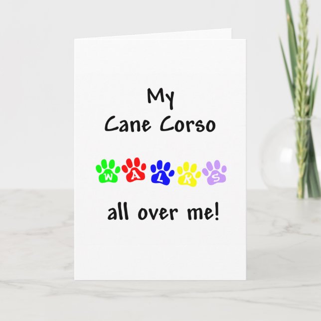 Min Cane Corso går överallt på mig Helgkort (Framsida)