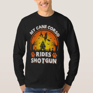 Min Cane Corso Hund Rid Häxa Hagelgevär Halloween T Shirt