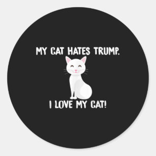 Min Cat Hates Trump-trump-knapp Runt Klistermärke