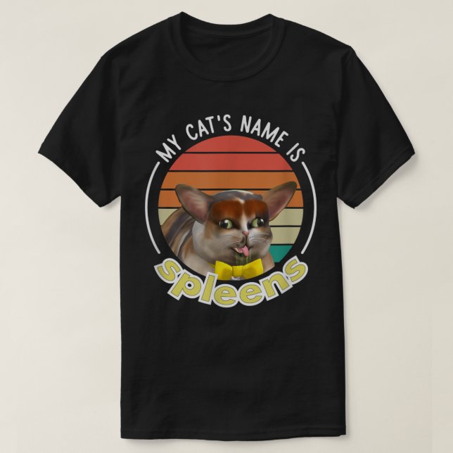 Min Cat Namn är Spleens T-Shirt (Design framsida)