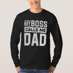 Min Chef kallar mig Pappa Children Far Pappa Far T Shirt