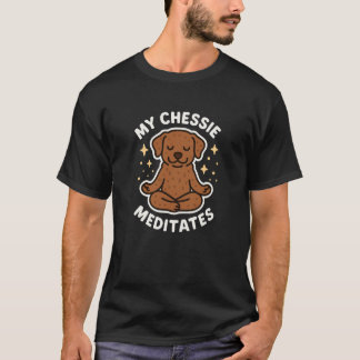 Min Chessie-hund mediterar sött roligt T Shirt