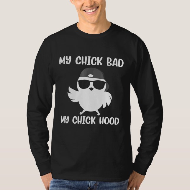 Min Chick Felaktig Huva Min Chick Min Chick Do Sak T Shirt (Framsida)