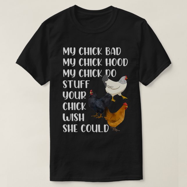 Min Chick Felaktig Huva Min Chick Min Chick Do Sak T Shirt (Design framsida)