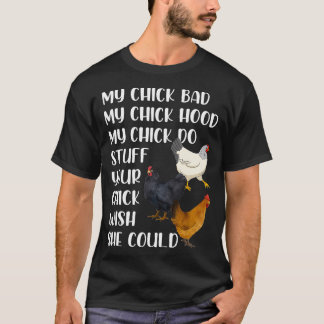Min Chick Felaktig Huva Min Chick Min Chick Do Sak T Shirt