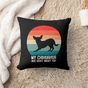 Min Chihuahua var Höger om dig Chihuahua Retro Kudde