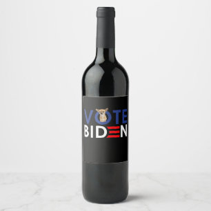 Min Chihuahua vill rösta Joe Biden Funny President Vinflaska Etikett