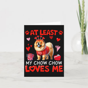 Min Chow Chow älskar mig åtminstone Alla hjärtans  Kort