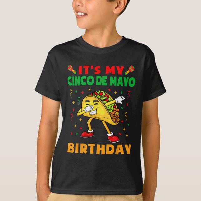 Min Cinco De Mayo Birthday Funny Taco Party Ki T Shirt (Framsida)