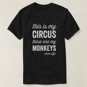 Min cirkus Mina apor Mamma Life T Shirt