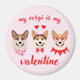 Min Corgi är min Valentine Magnet