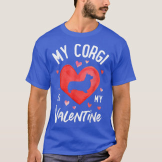 Min Corgi är min Valentine Valentines day Hund äls T Shirt